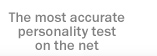 The Most Accurate Personality Test On The Net